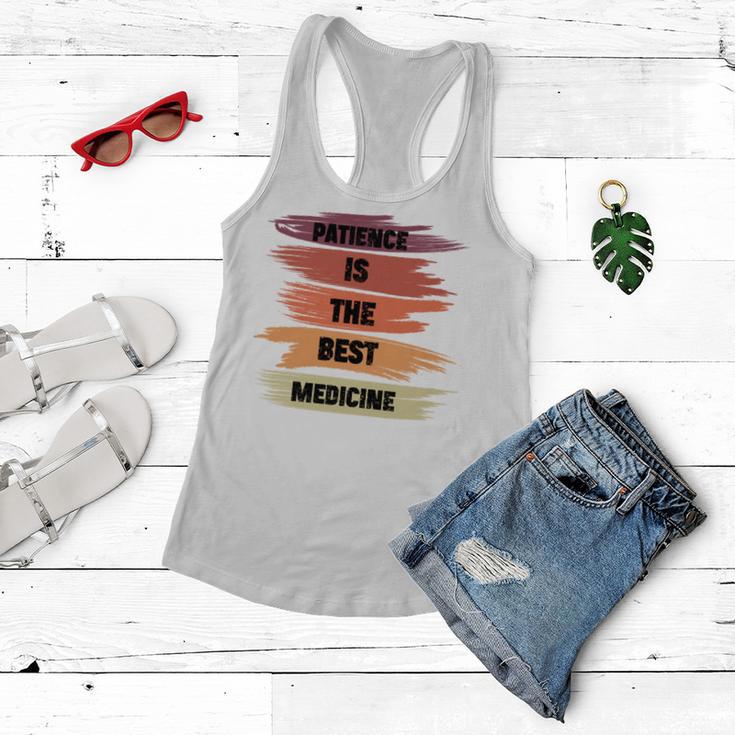 Patience Is The Best Medicine Women Flowy Tank