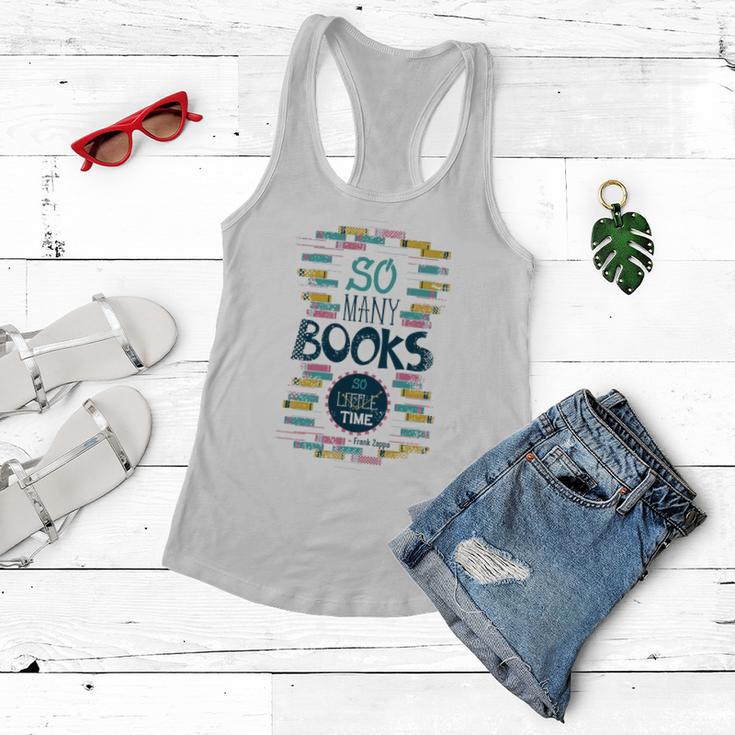 So Many Books So Little Time 358 Trending Shirt Women Flowy Tank