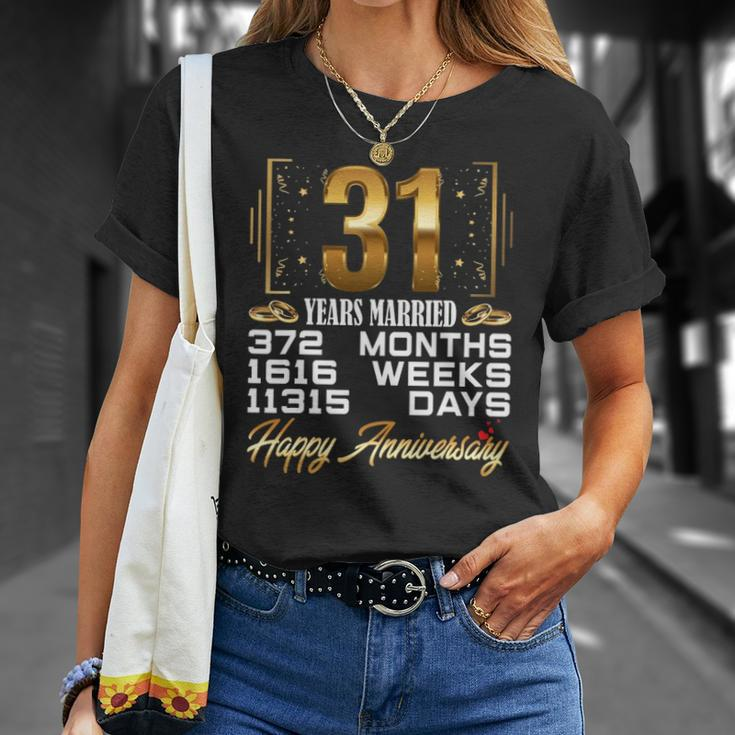31 Years Married - Funny 31St Wedding Anniversary Unisex T-Shirt Gifts for Her