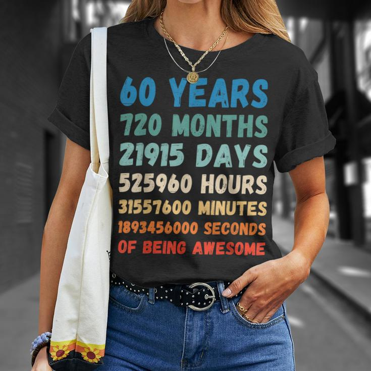 60Th Birthday 60 Years Of Being Awesome Wedding Anniversary Unisex T-Shirt Gifts for Her