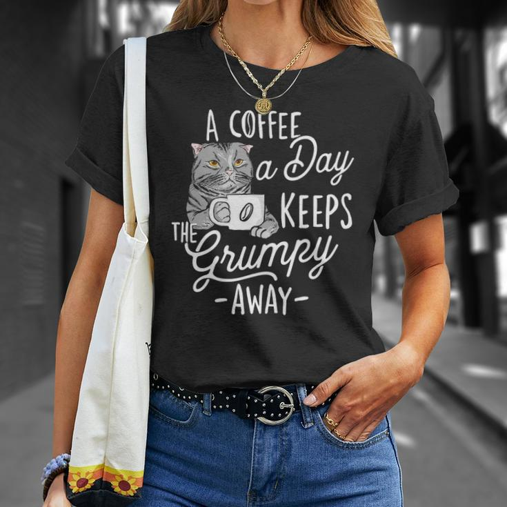 A Coffee A Day Keeps The Grumpy Away - Coffee Lover Caffeine Unisex T-Shirt Gifts for Her