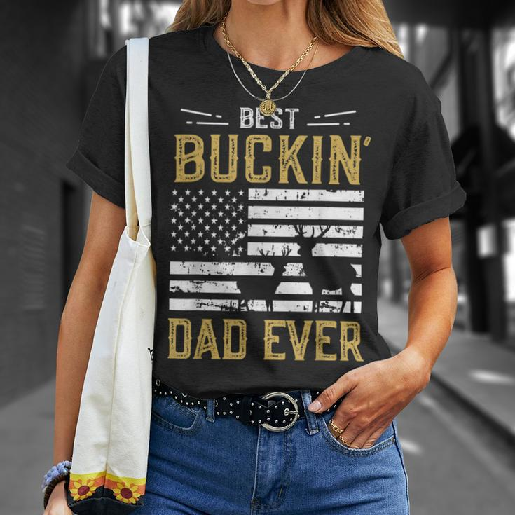 Best Buckin Dad Ever Funny Deer Hunter Cool Hunting Unisex T-Shirt Gifts for Her