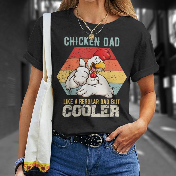 Chicken Chicken Chicken Dad Like A Regular Dad Farmer Poultry Father Day V4 Unisex T-Shirt Gifts for Her