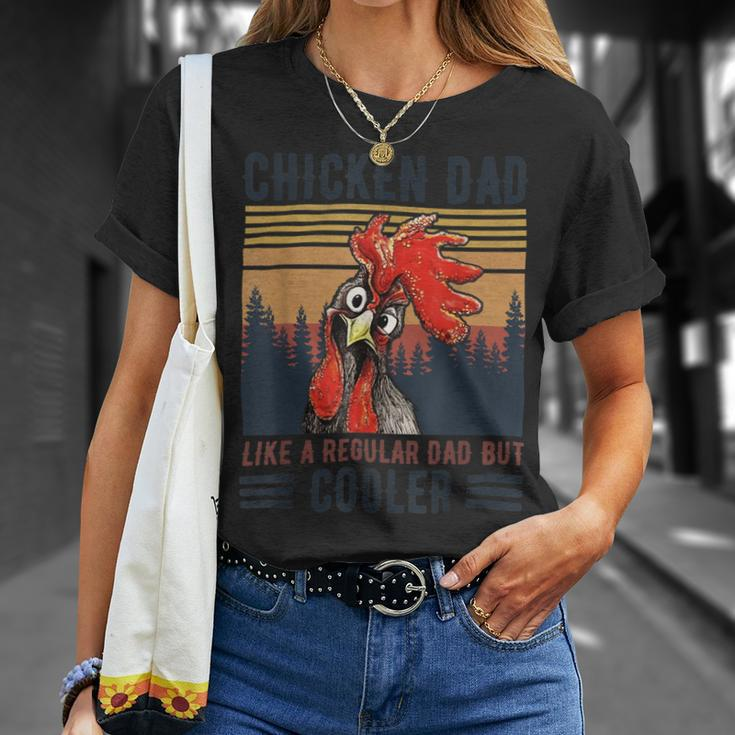 Chicken Chicken Chicken Dad Like A Regular Dad Farmer Poultry Father Day_ V3 Unisex T-Shirt Gifts for Her
