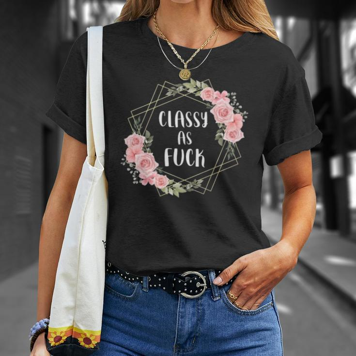 Classy As Fuck Floral Wreath Polite Offensive Feminist Gift Unisex T-Shirt Gifts for Her