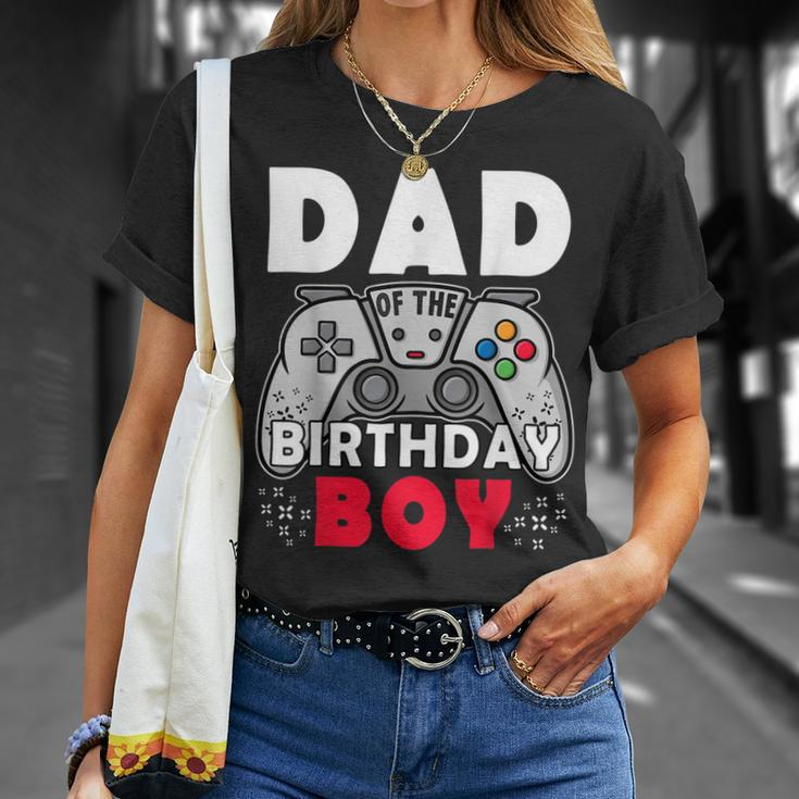 Dad Of Birthday Boy Time To Level Up Video Game Birthday Unisex T-Shirt Gifts for Her