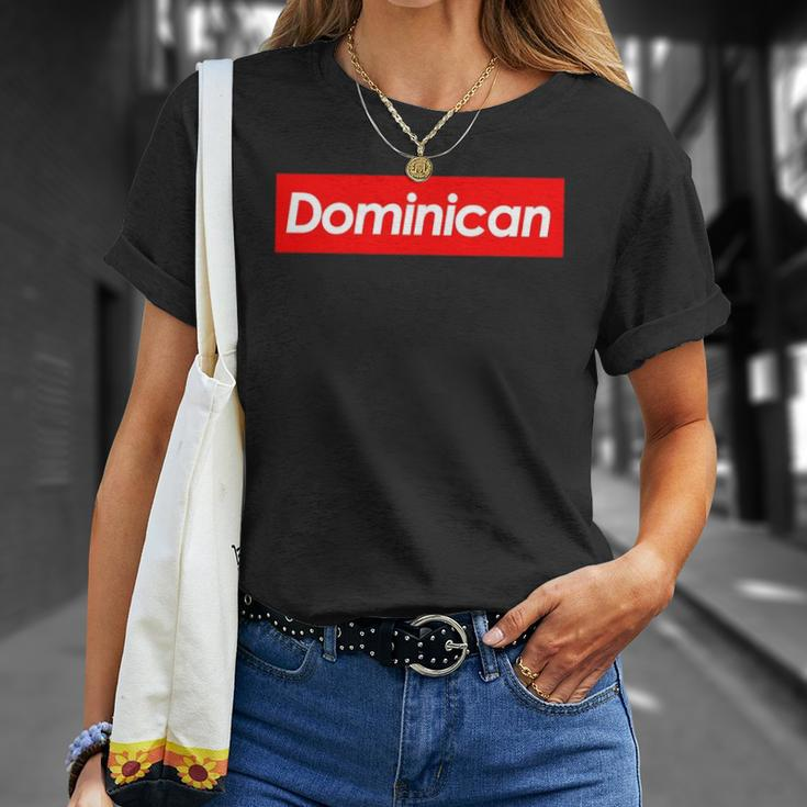 Dominican Souvenir For Dominicans Living Outside The Country Unisex T-Shirt Gifts for Her