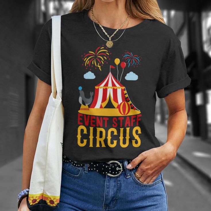 Even Staff Circus Unisex T-Shirt Gifts for Her