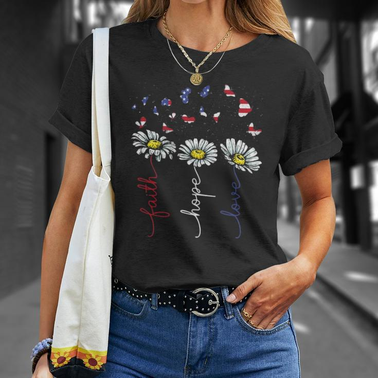 Faith Hope Love 4Th July Daisy Flowers Butterflies Us Flag Unisex T-Shirt Gifts for Her