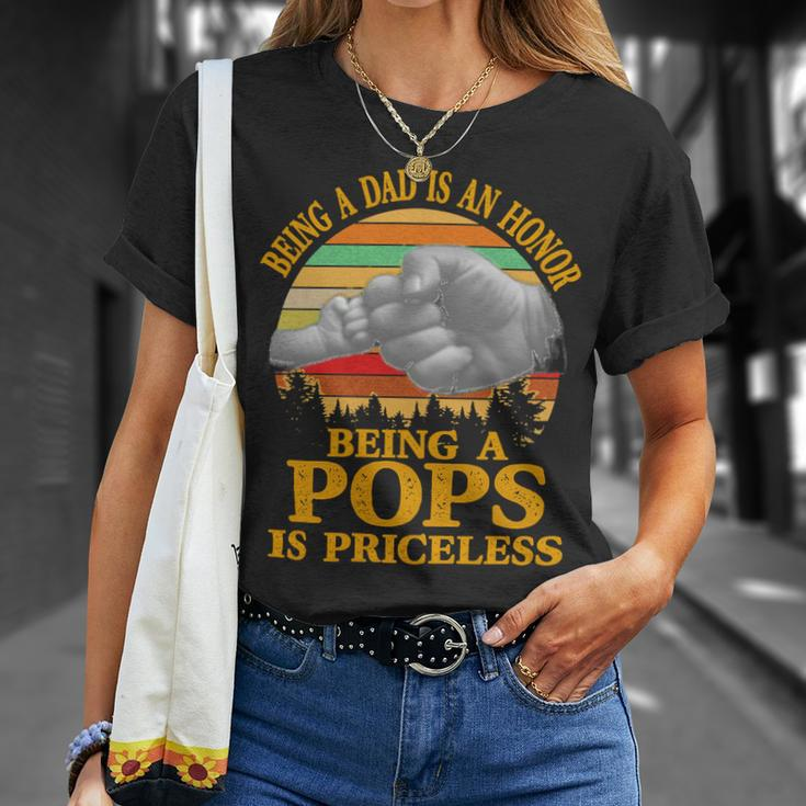 Father Grandpa Being A Dad Is An Honor Being A Pops Is Priceless 248 Family Dad Unisex T-Shirt Gifts for Her