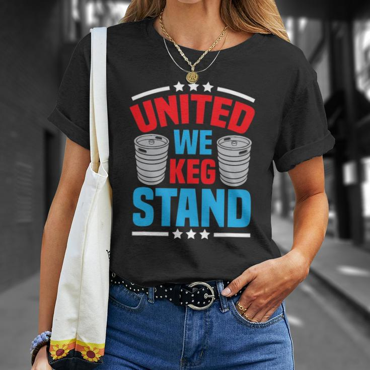 Funny Alcohol United We Keg Stand Patriotic 4Th Of July Unisex T-Shirt Gifts for Her