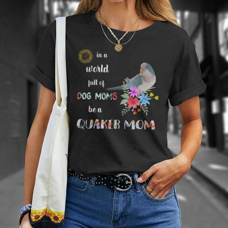 Funny Be A Blue Quaker Parrot Bird Mom Mother Unisex T-Shirt Gifts for Her