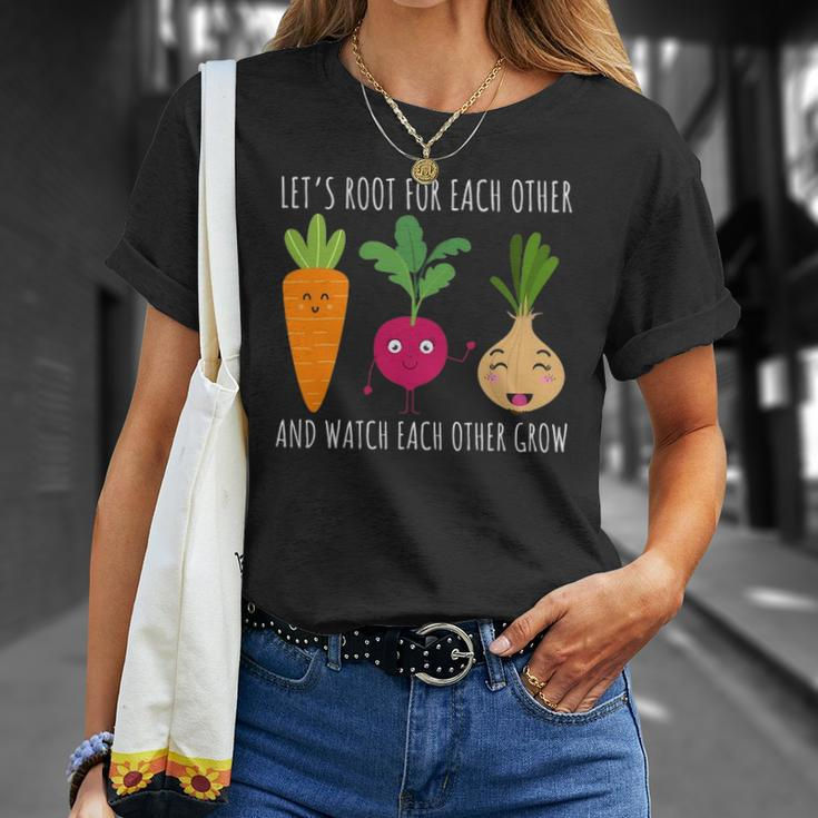 Funny Cute Lets Root For Each Other Vegetable Garden Lover Unisex T-Shirt Gifts for Her