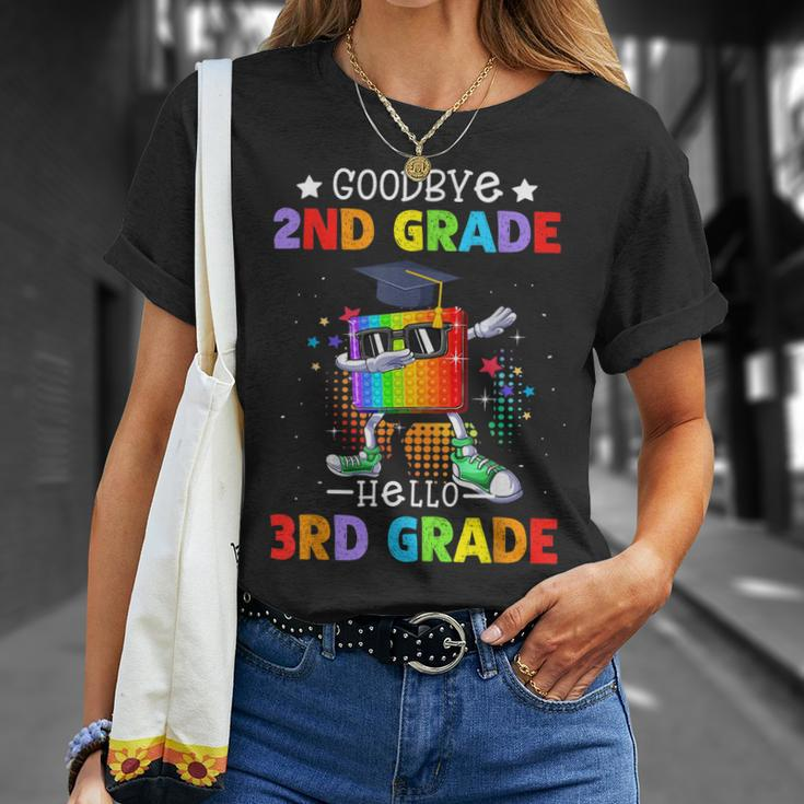 Goodbye Second Grade Graduation Hello Third Grade Popping It Unisex T-Shirt Gifts for Her