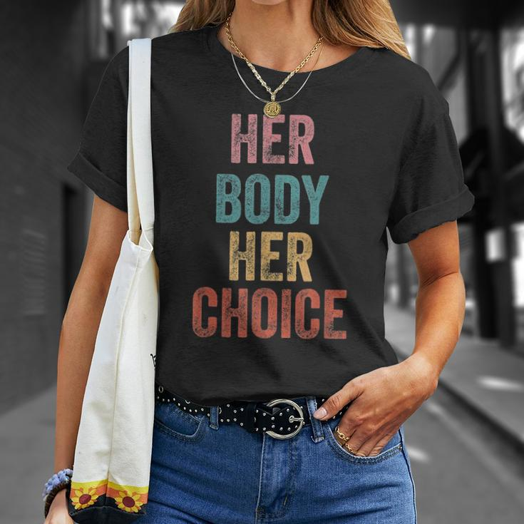 Her Body Her Choice Womens Rights Pro Choice Feminist Unisex T-Shirt Gifts for Her
