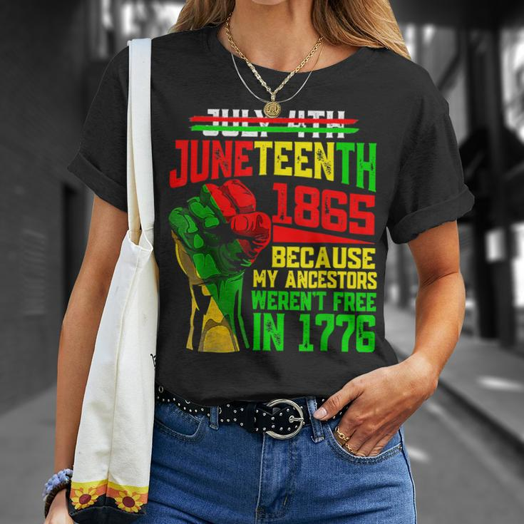 July 4Th Junenth 1865 Because My Ancestors Mens Girls Unisex T-Shirt Gifts for Her