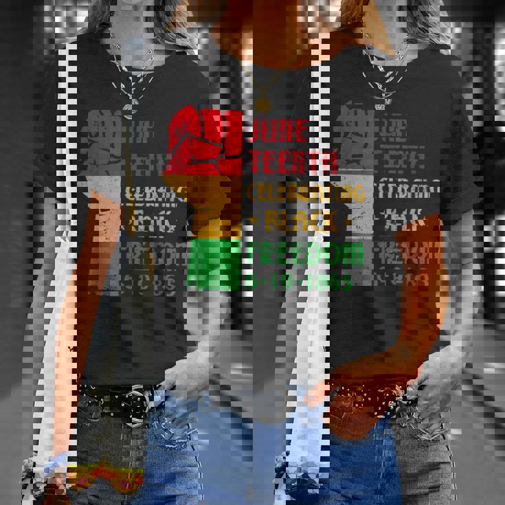 Junenth Celebrate Black Freedom 1865 June 19Th Men Women Unisex T-Shirt Gifts for Her