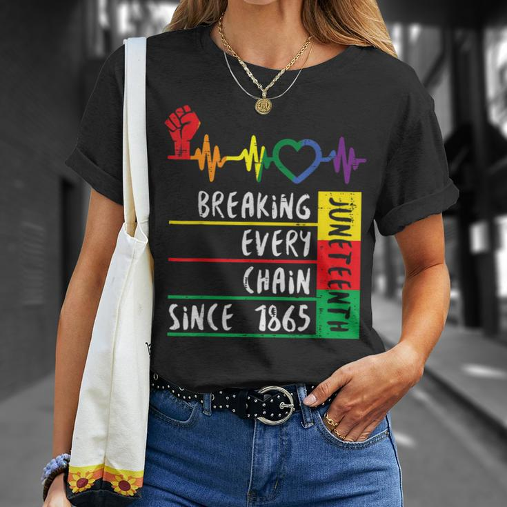 Juneteenth Breaking Every Chain Since 1865 Unisex T-Shirt Gifts for Her