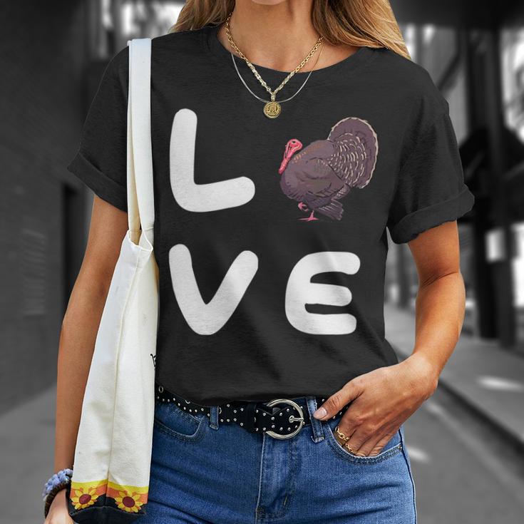 Love Turkeys Funny Turkey Thanksgiving 16 Shirt Unisex T-Shirt Gifts for Her