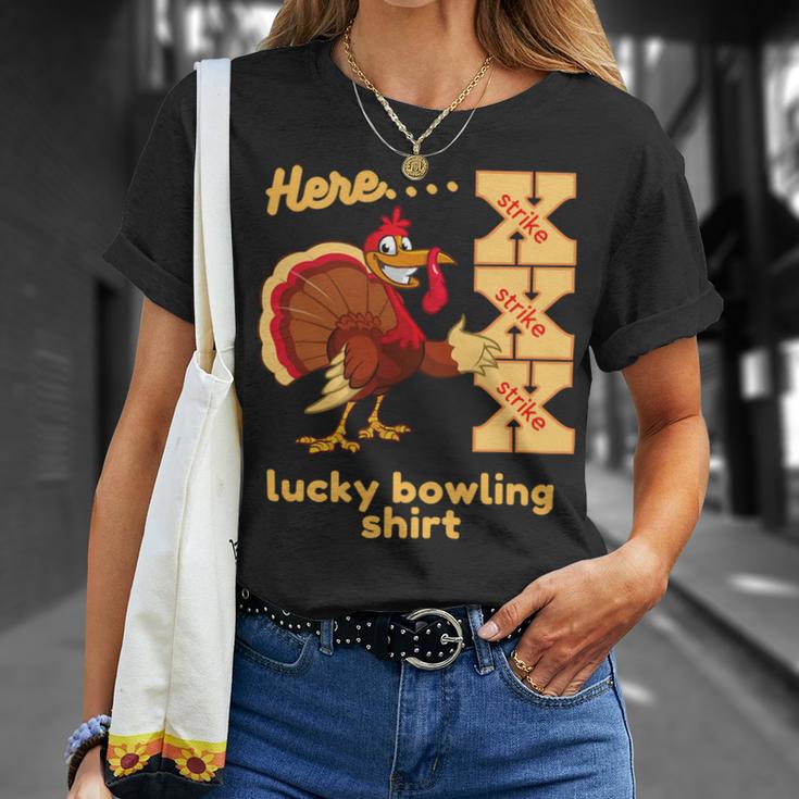 Lucky Bowling Here Turkey Strike 11 Shirt Unisex T-Shirt Gifts for Her