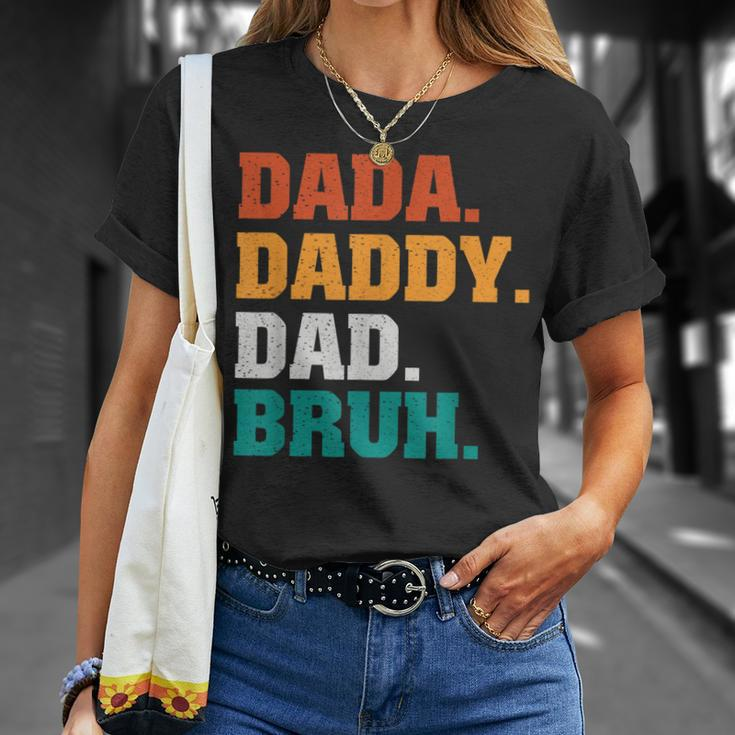 Mens Dada Daddy Dad Bruh From Son Boys Fathers Day V2 Unisex T-Shirt Gifts for Her