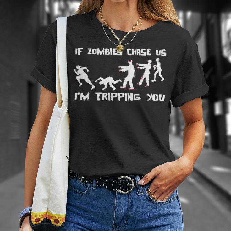 Mens If Zombies Chase Us Im Tripping You Funny Graphic Novelty HalloweenShirt 173 Trendi Unisex T-Shirt Gifts for Her