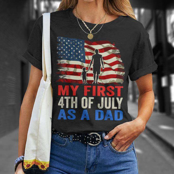 Mens My First 4Th Of July As A Dad July 4Th New Dad Usa Flag Unisex T-Shirt Gifts for Her