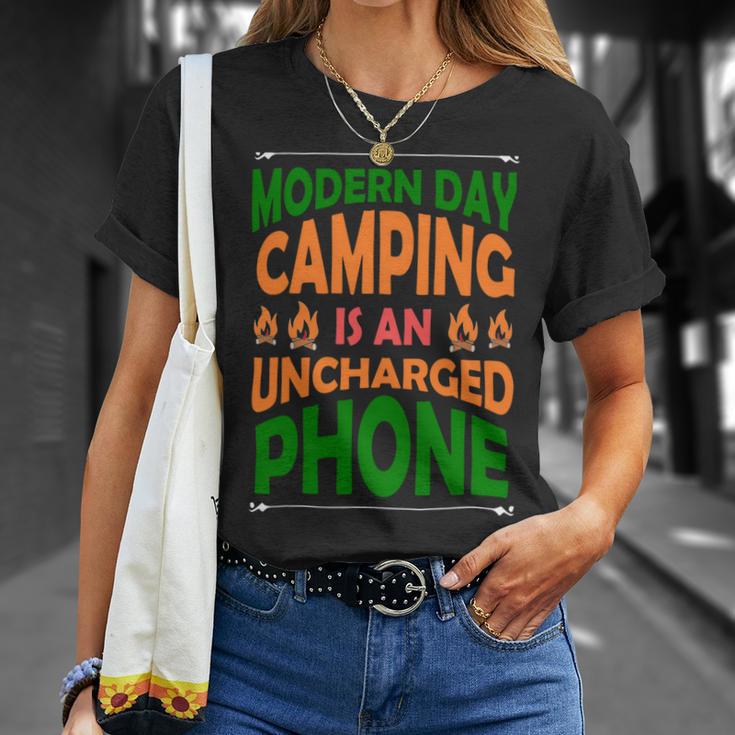 Modern Day Camping Is An Uncharged Phone Unisex T-Shirt Gifts for Her