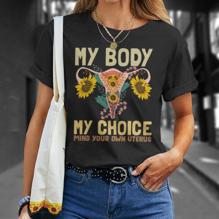 My Body My Choice Pro Choice Feminist Women Rights Support Unisex T-Shirt Gifts for Her