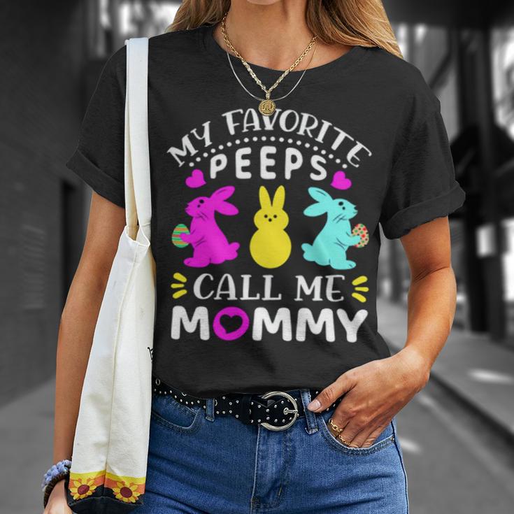 My Favorite Peeps Call Me Mommy 829 Trending Shirt Unisex T-Shirt Gifts for Her