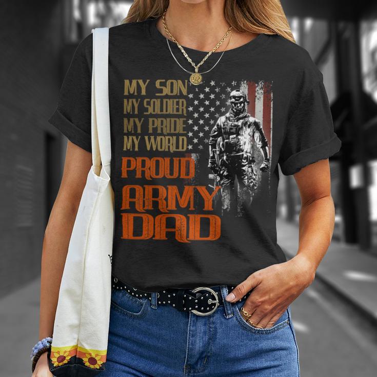 My Son Is A Soldier Hero Proud Army 708 Shirt Unisex T-Shirt Gifts for Her