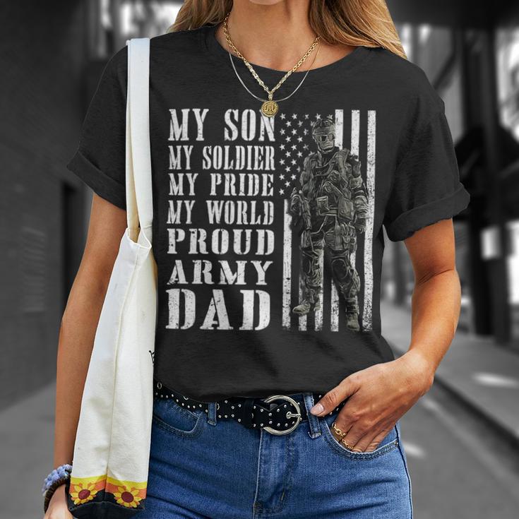 My Son Is Soldier Proud Military Dad 709 Shirt Unisex T-Shirt Gifts for Her