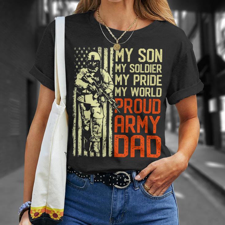 My Son Is Soldier Proud Military Dad 714 Shirt Unisex T-Shirt Gifts for Her