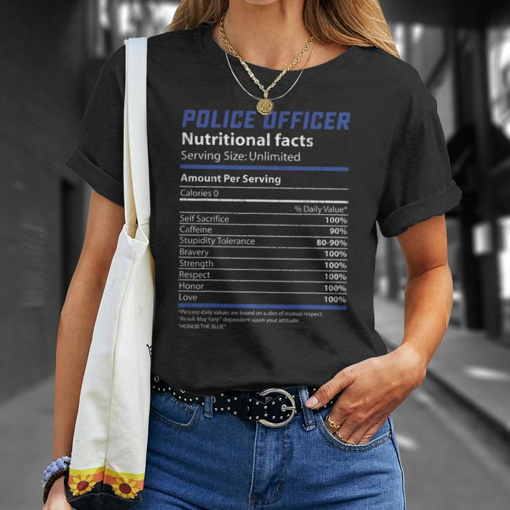 Police Officer Nutrition Facts Funny Cop Deputy Gift Unisex T-Shirt Gifts for Her