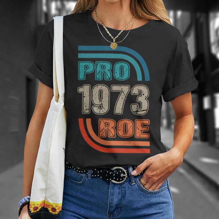 Pro 1973 Roe Unisex T-Shirt Gifts for Her