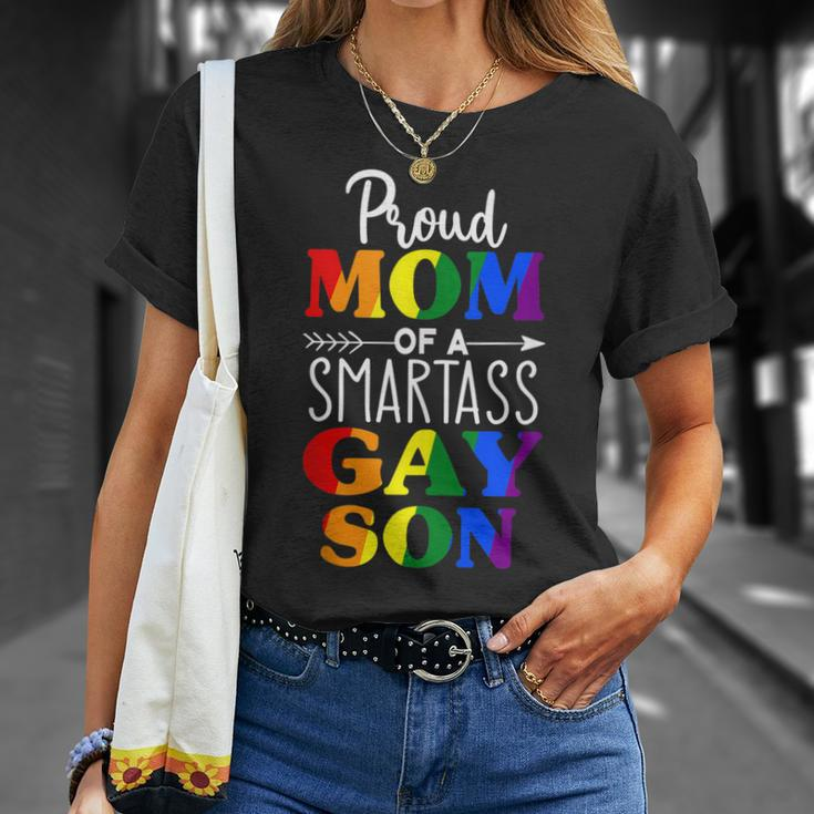 Proud Mom Of A Smartass Gay Son Funny Lgbt Ally Mothers Day Unisex T-Shirt Gifts for Her