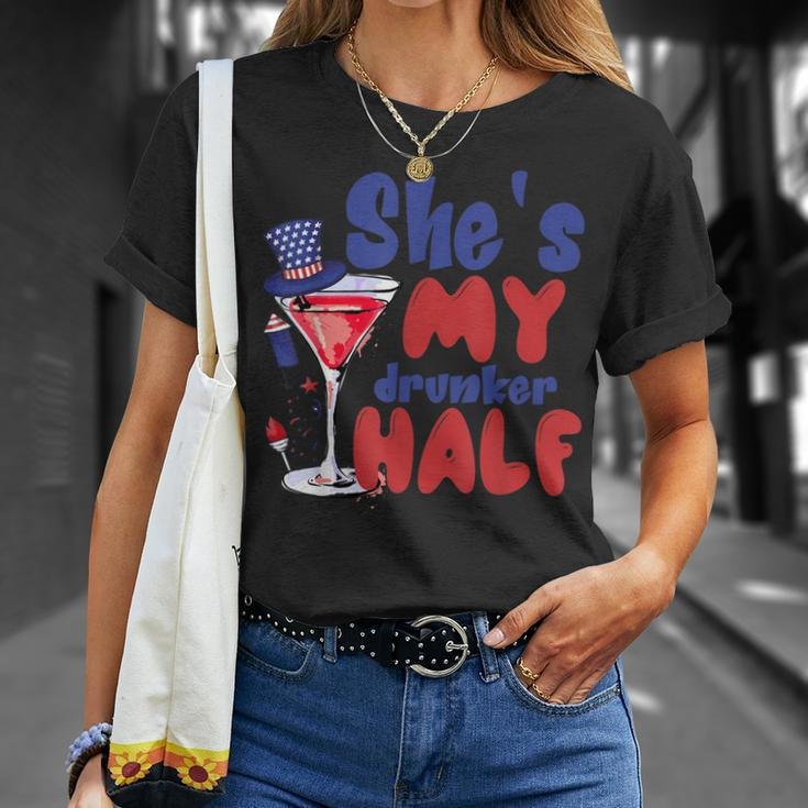 She My Drunker Half 4Th Of July Couples Drinking Unisex T-Shirt Gifts for Her
