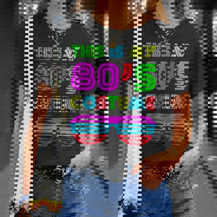This Is My 80S Costume Retro Halloween Disco Costume Unisex T-Shirt Gifts for Her