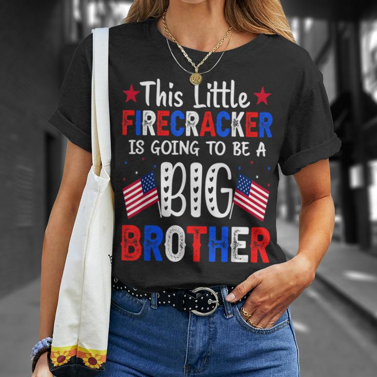 This Little Firecracker Is Going To Be Big Brother 4Th July Unisex T-Shirt Gifts for Her