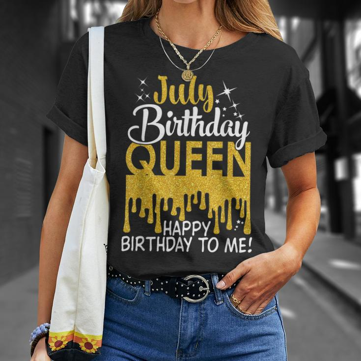 This Queen Was Born In July Happy Birthday To Me July Queen Unisex T-Shirt Gifts for Her