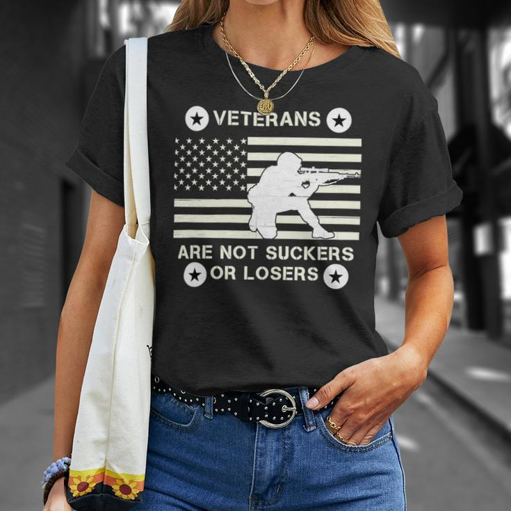 Veteran Veterans Are Not Suckers Or Losers 214 Navy Soldier Army Military Unisex T-Shirt Gifts for Her