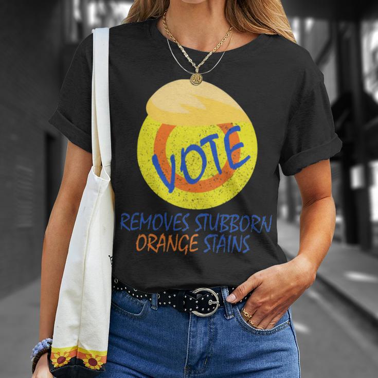 Vote Removes Stubborn Orange Stains 902 Shirt Unisex T-Shirt Gifts for Her