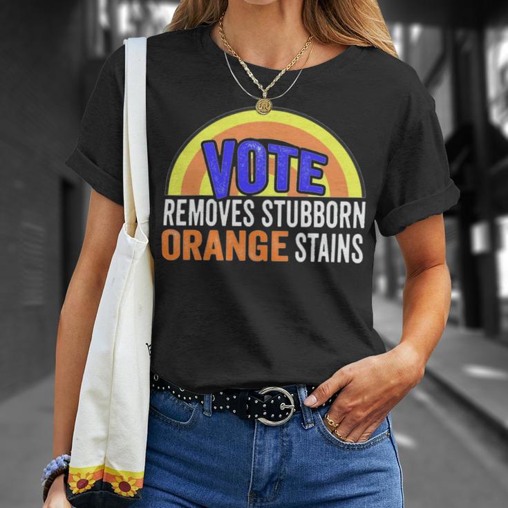 Vote Removes Stubborn Orange Stains 904 Shirt Unisex T-Shirt Gifts for Her