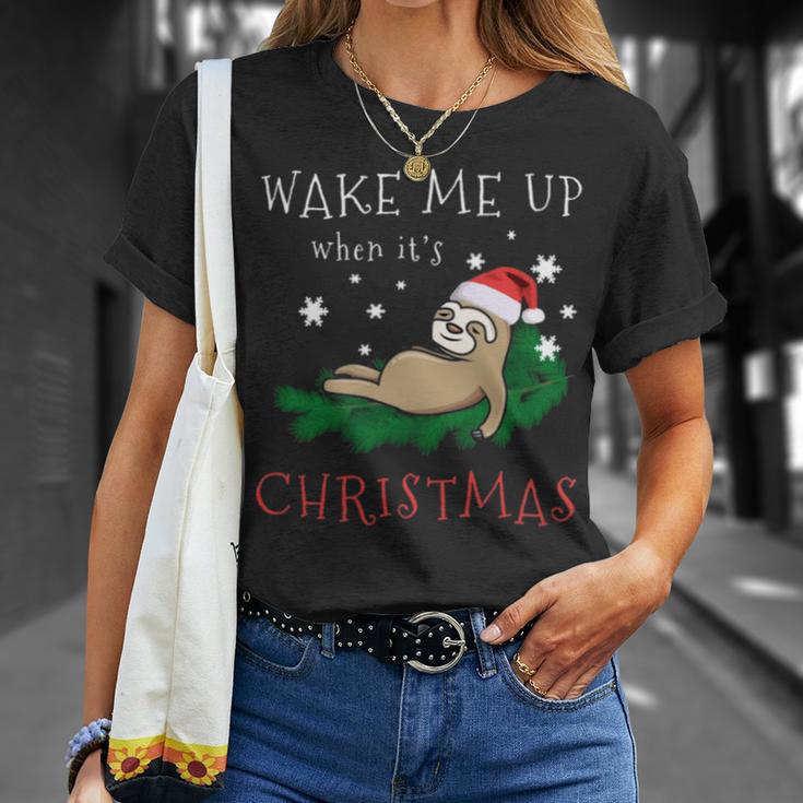 Wake Me Up When Its Christmas 820 Shirt Unisex T-Shirt Gifts for Her