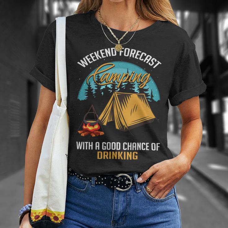 Weekend Forecast Camping With A Good 15 Shirt Unisex T-Shirt Gifts for Her