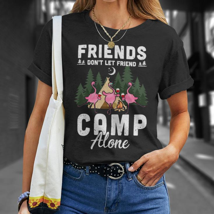 Womens Friends Dont Let Friends Camp Alone Wine Camping FlamingoShirt Unisex T-Shirt Gifts for Her