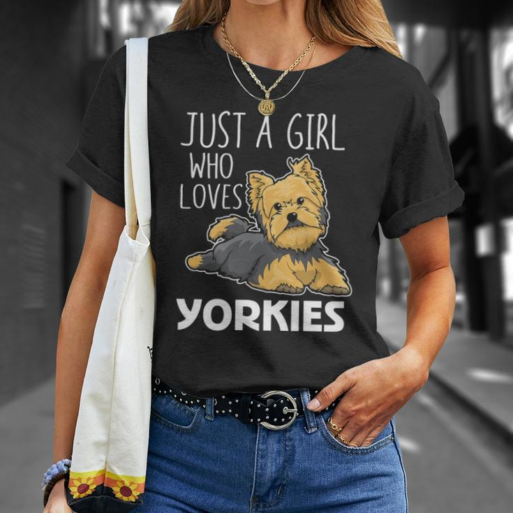 Womens Just A Girl Who Loves Yorkies Funny Yorkshire Terrier Gift Unisex T-Shirt Gifts for Her