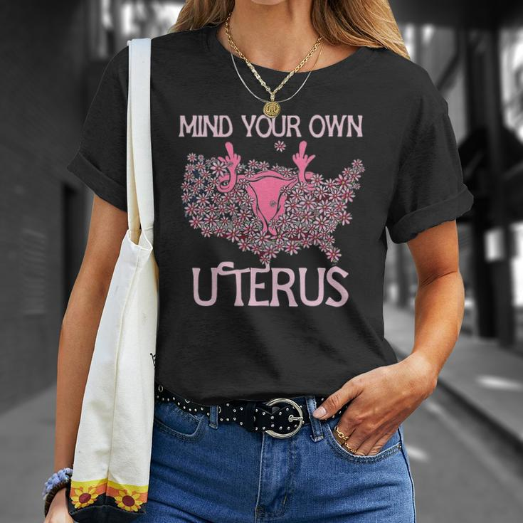 Womens Mind Your Own Uterus Pro-Choice Feminist Womens Rights Unisex T-Shirt Gifts for Her