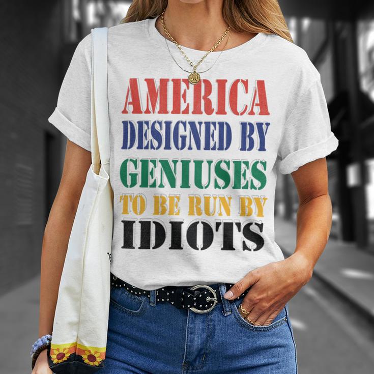 America Designed By Geniuses To Be Run By Idiots Impeach 46 Joe Biden Essential Tshirt Unisex T-Shirt Gifts for Her