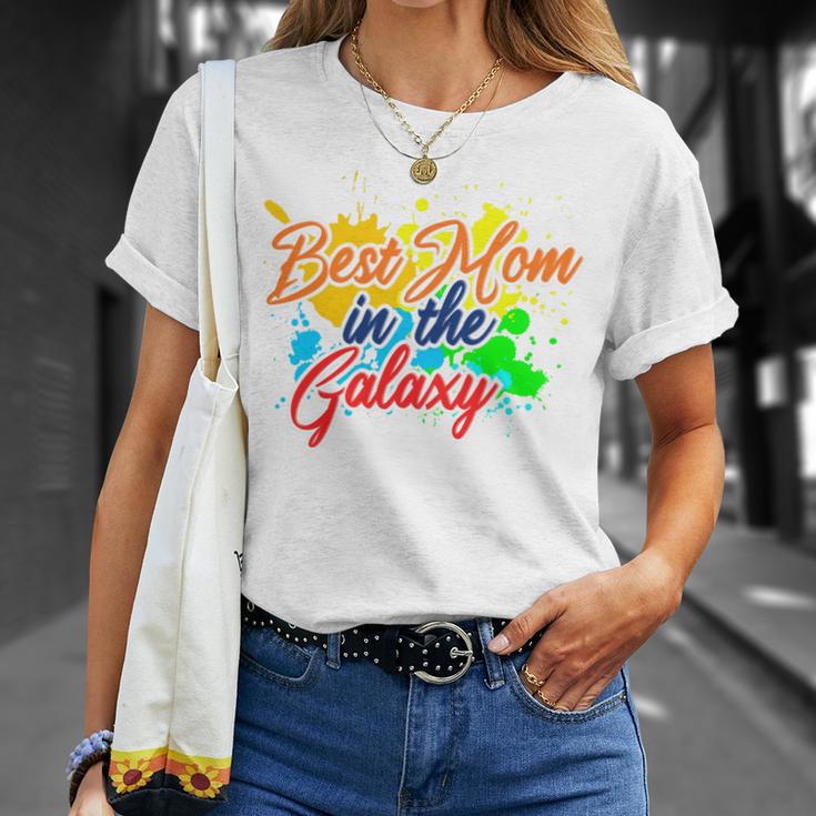 Best Mom In The Galaxy Gift For Mothers Unisex T-Shirt Gifts for Her